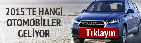 2015 te hangi otomobiller geliyor