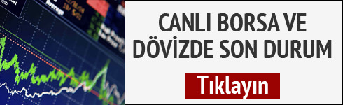 Canlı borsa ve dövizde son durum