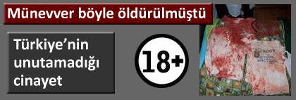 Münevver cinayetinden şok görüntüler