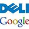 Dell ve Googledan i�birli�i