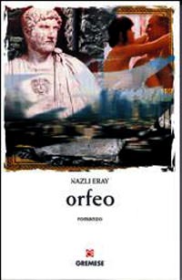 Eray'�n Orph�e kitab� �talyanca'da