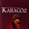 Karag�z ve Hacivat �ngilizceye �evrildi