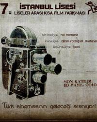 �stanbul Lisesi 7. Liseleraras� K�sa Film Yar��mas� ba�l�yor
