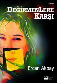 Akbay'�n kitab� sinema filmi olma yolunda