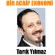 Tar�k Y�lmaz yazd�