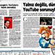 Sabah sayfalar�nda Youtube konusunda iki pencere a��ld�