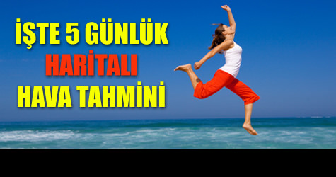 Havalar nas�l olacak?