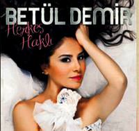 Sezen Aksu onun i�in besteledi