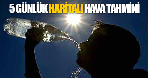 S�cak havaya dikkat!