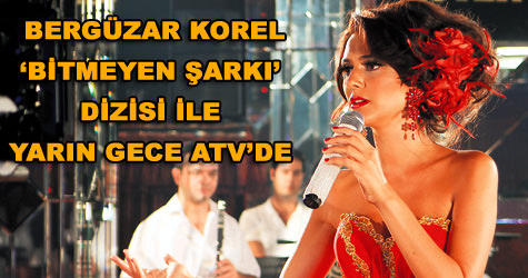 BITMEYEN ŞARKI- Cantec nesfarsit-(serial 2010)-Berguzar Korel & Bulent Inal - Pagina 2 134850956682