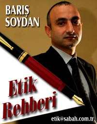 Bar�� Soydan'la etik rehberi