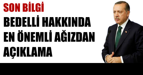 Ba�bakan Erdo�an ne dedi?