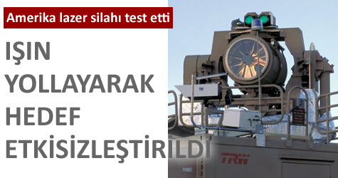 ABD donanmas� lazer silah� denedi