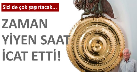 Zaman� yiyen saat icat etti!