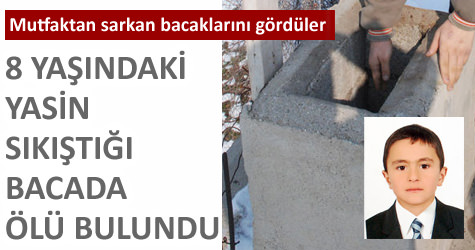 Kaybolan �ocuk evin bacas�na s�k��m�� olarak bulundu