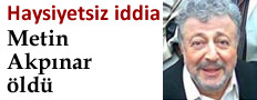 Twitter�n son kurban� Metin Akp�nar oldu