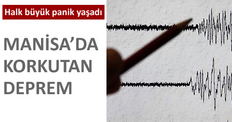 Manisada deprem