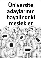 �niversite adaylar�n�n hayalindeki meslekler