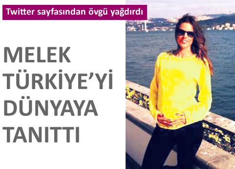 Melek T�rkiye'yi d�nyaya tan�tt�