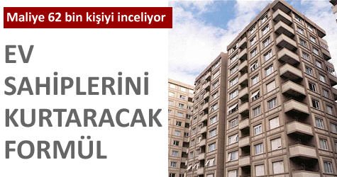 Ev sahiplerini kurtaracak form�l