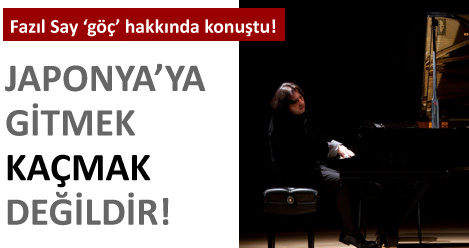 'Japonya'ya gitmek ka�mak de�ildir'