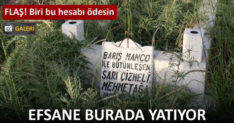 Efsane burada yat�yor!