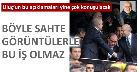 Ulu� ile haftan�n g�ndemi