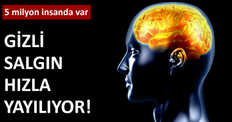 Gizli salg�n h�zla yay�l�yor!