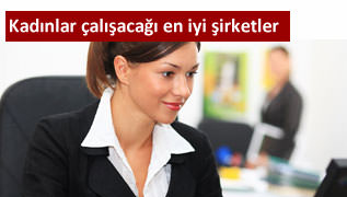 Kad�n dostu �irketler