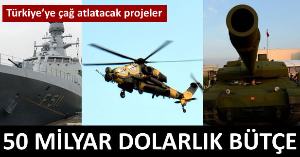 50 milyar dolarlık bütçe