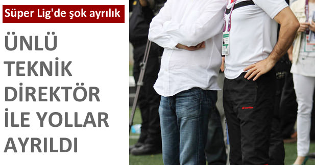 Süper Lig'de şok ayrılık