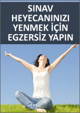S�nav heyecan�n�z� yenmek i�in egzersiz yap�n