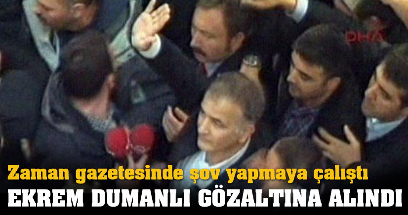 Ekrem Dumanlı gözaltına alındı