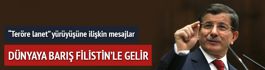 Dünyaya barış Filistin'le gelir