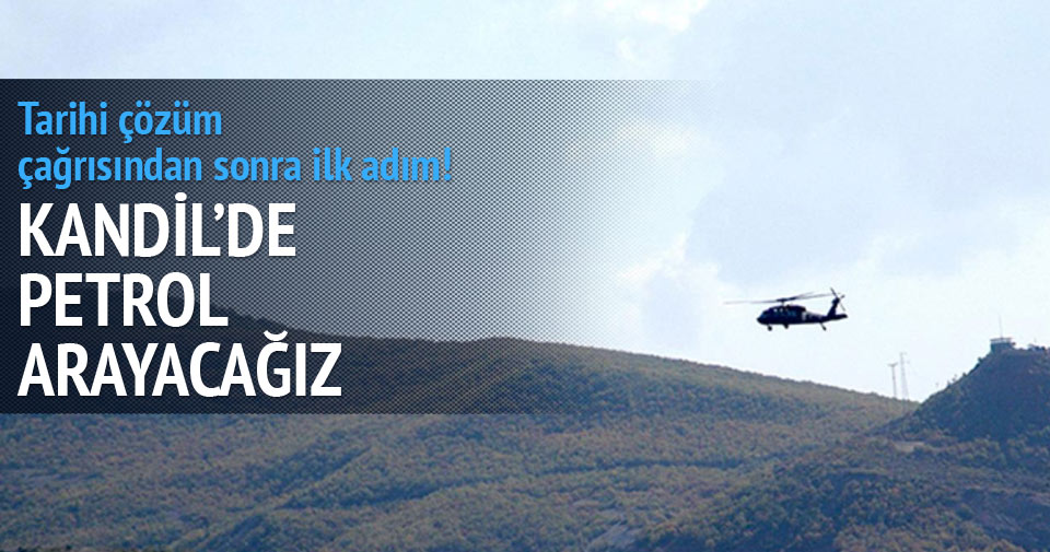 Türkiye Kandil'de petrol arayacak