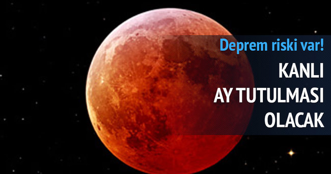 4 NİSAN'DA KANLI AY TUTULMASI GERÇEKLEŞECEK