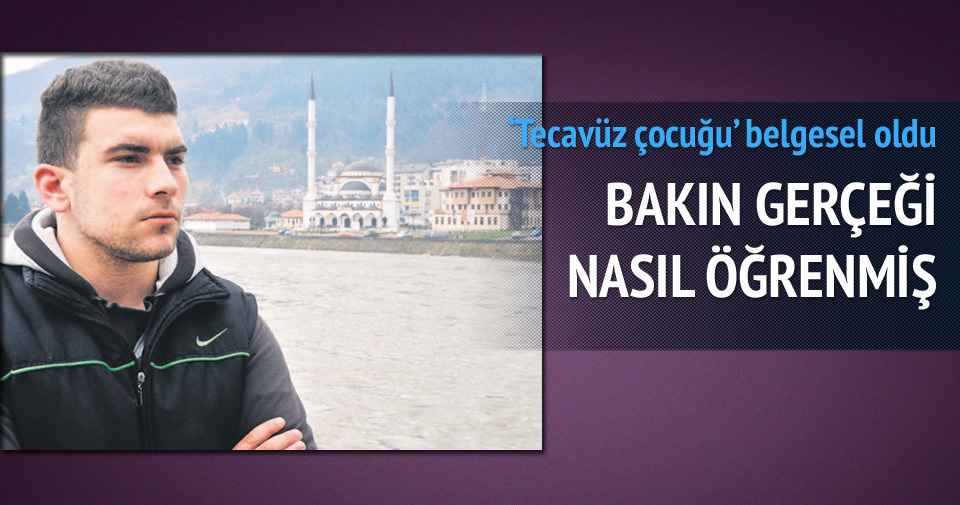 'Tecavüz çocuğu' belgesel oldu