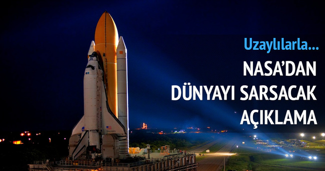 NASA'DAN DÜNYAYI SARSAN AÇIKLAMA