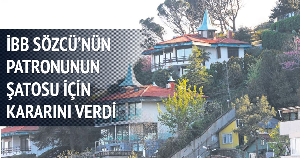 İBB'den Sözcü'nün patronuna büyük şok!
