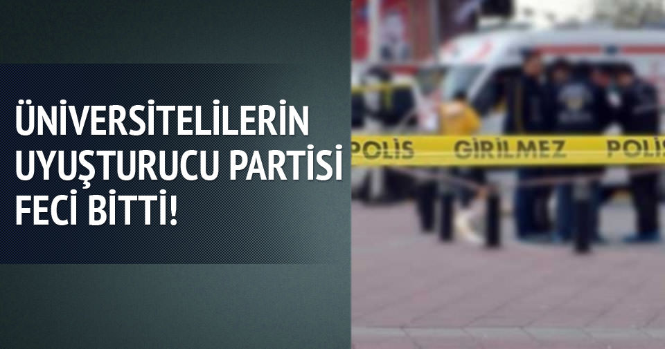 ÜNİVERSİTELİ GENÇLER EVDE ÖLÜ BULUNDU
