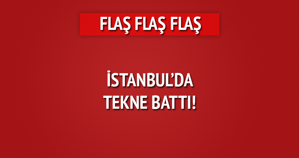 İstanbul'da tekne battı
