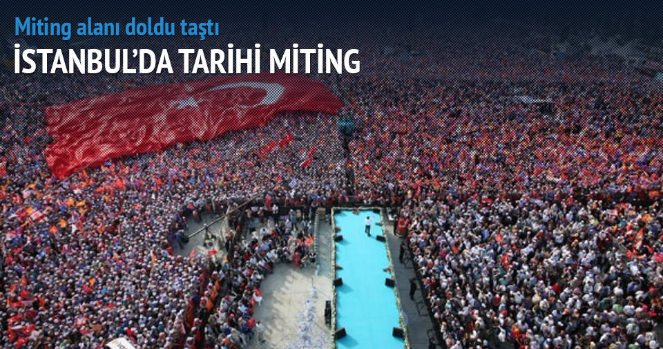 İstanbul'da tarihi miting