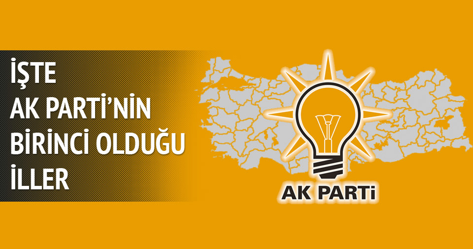 AK Parti'nin birinci olduğu iller