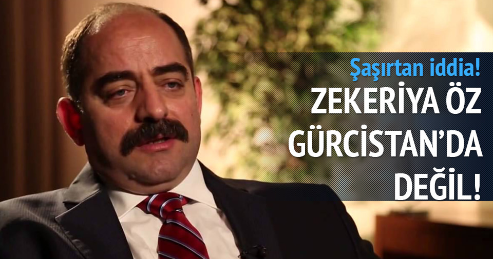 Şaşırtan iddia! Zekeriya Öz Gürcistan'da değil