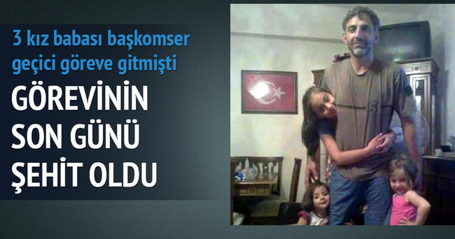 Görevinin son gününde şehit oldu
