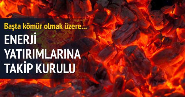 Enerji yatırımlarına takip kurulu