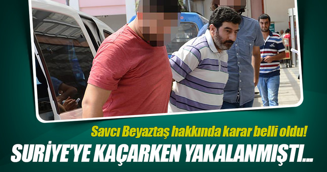 Suriye'ye kaçarken yakalanan savcı Beyaztaş tutuklandı