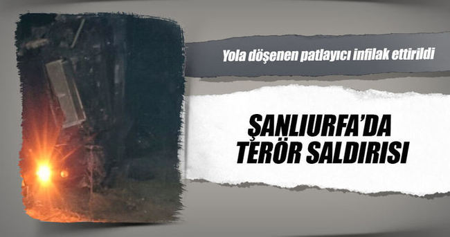 Şanlıurfa'da terör saldırısı