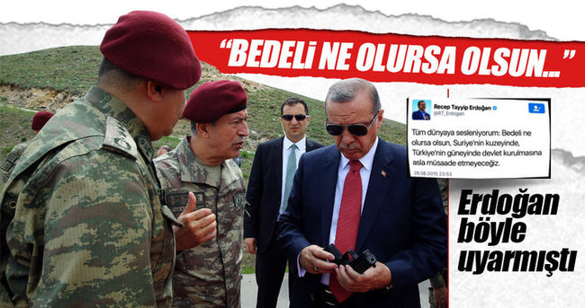 Cumhurbaşkanı Erdoğan böyle uyarmıştı