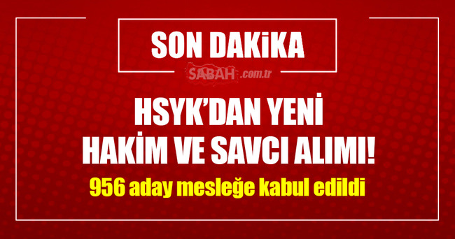 HSYK'dan yeni hakim ve savcı alımı!